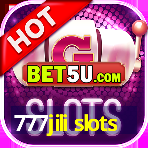 777jili slots