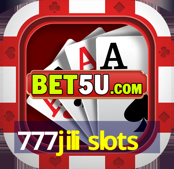 777jili slots