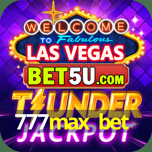 777max bet