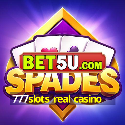 777slots real casino