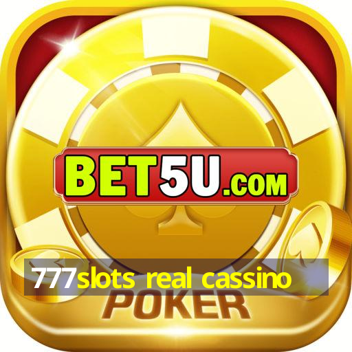 777slots real cassino