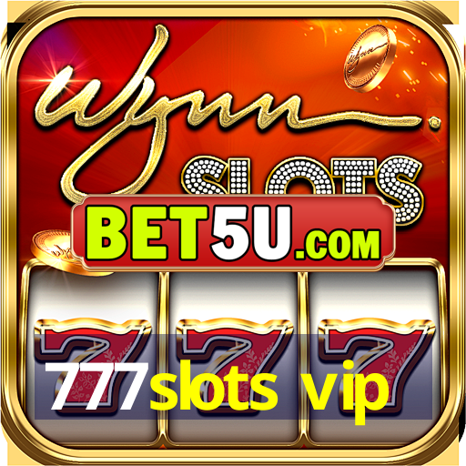 777slots vip