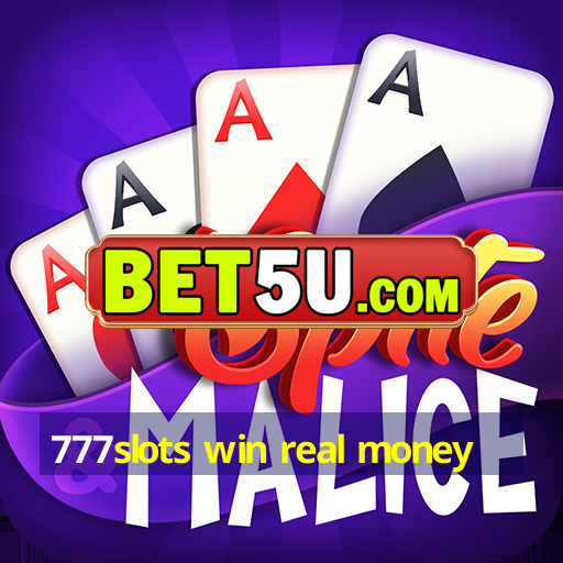 777slots win real money