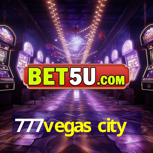 777vegas city