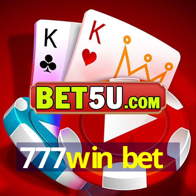 777win bet