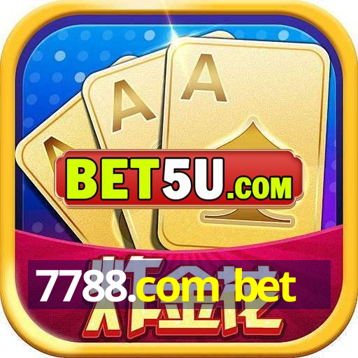 7788.com bet