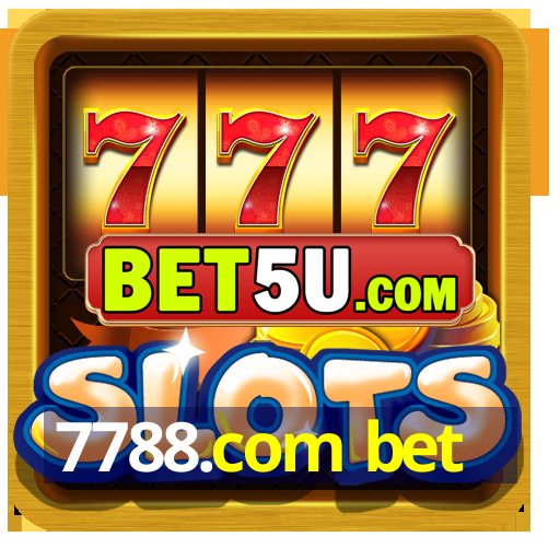 7788.com bet