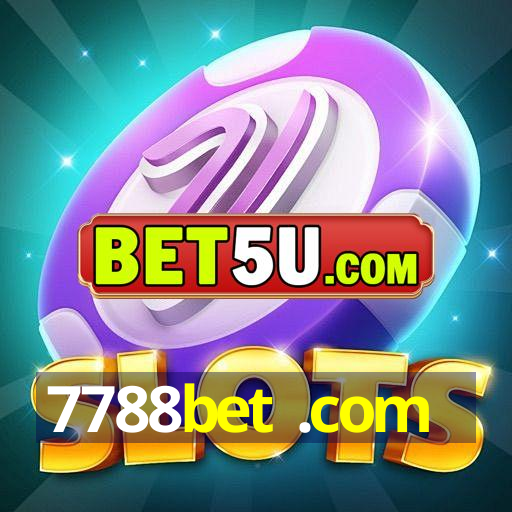 7788bet .com