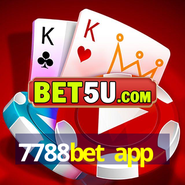 7788bet app