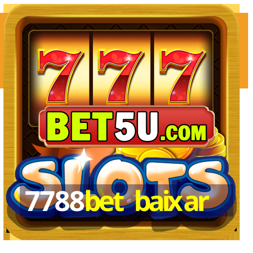 7788bet baixar