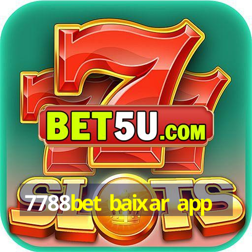 7788bet baixar app