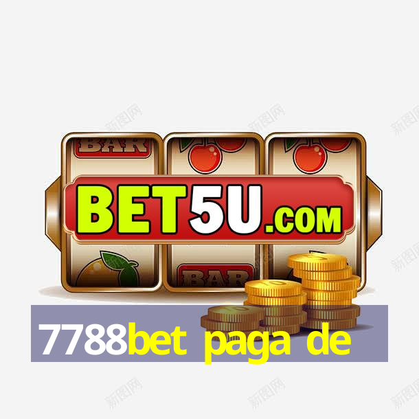 7788bet paga de