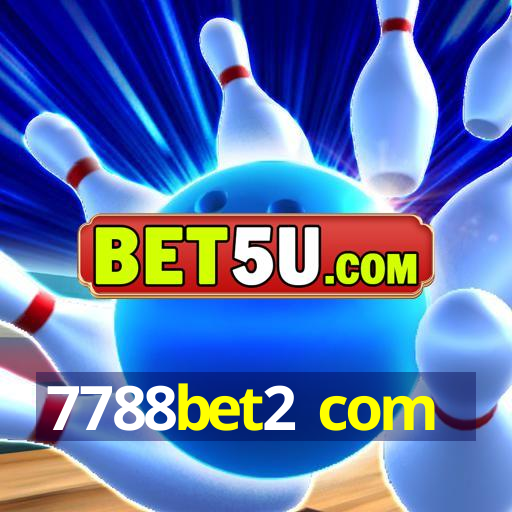 7788bet2 com