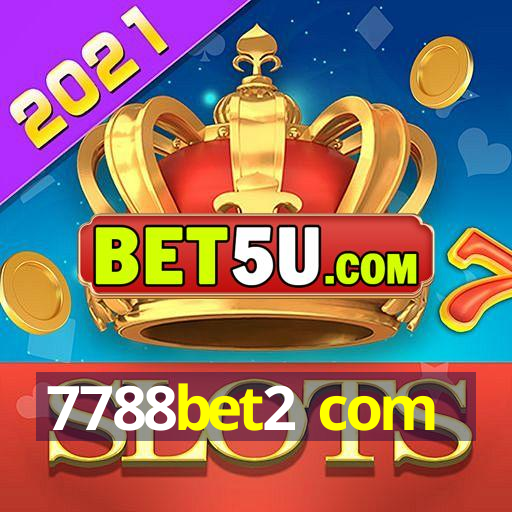 7788bet2 com