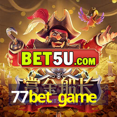 77bet game