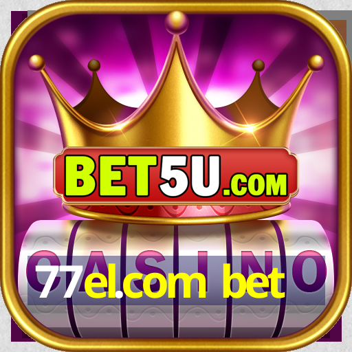 77el.com bet