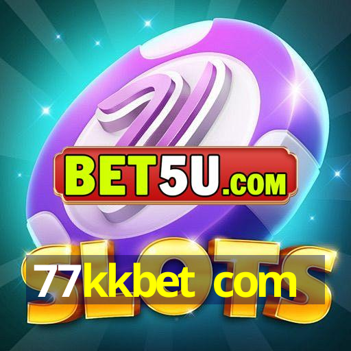 77kkbet com