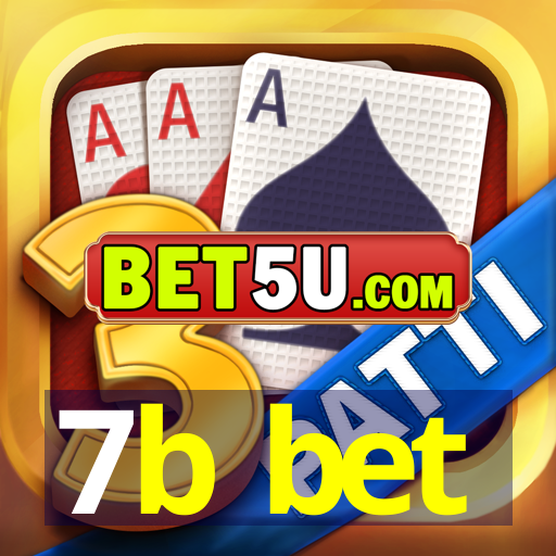 7b bet