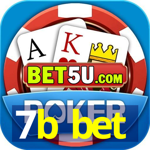 7b bet