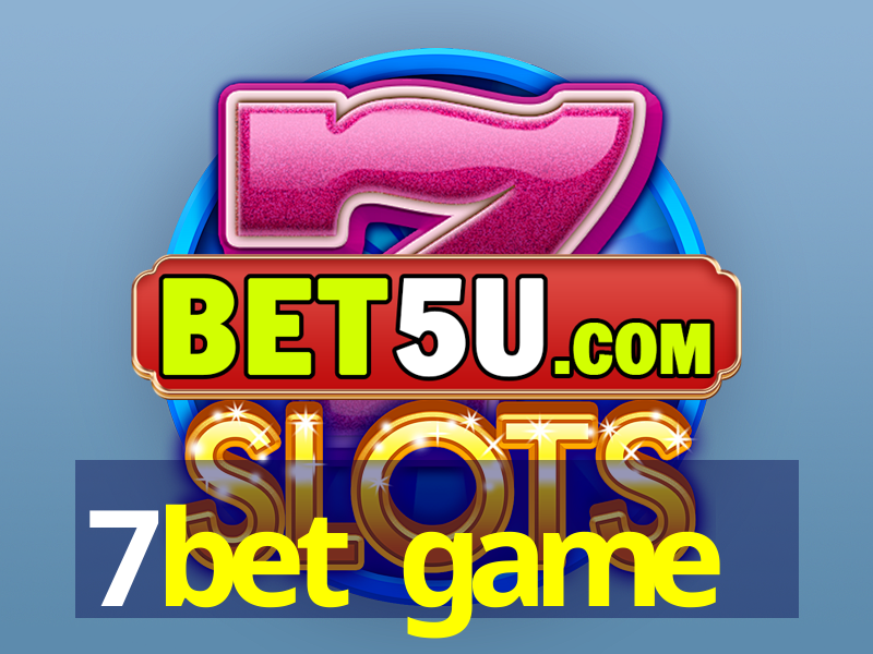 7bet game