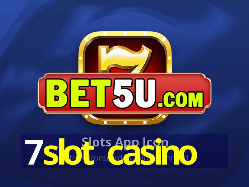 7slot casino