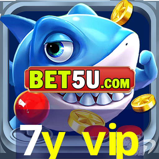 7y vip