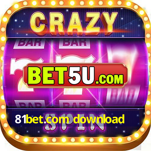 81bet.com download