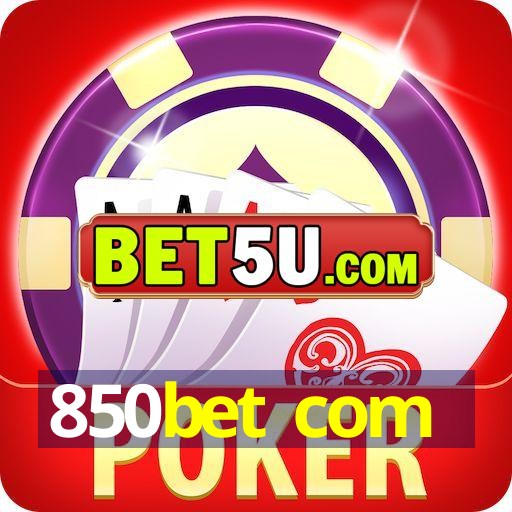 850bet com