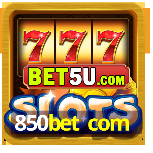 850bet com