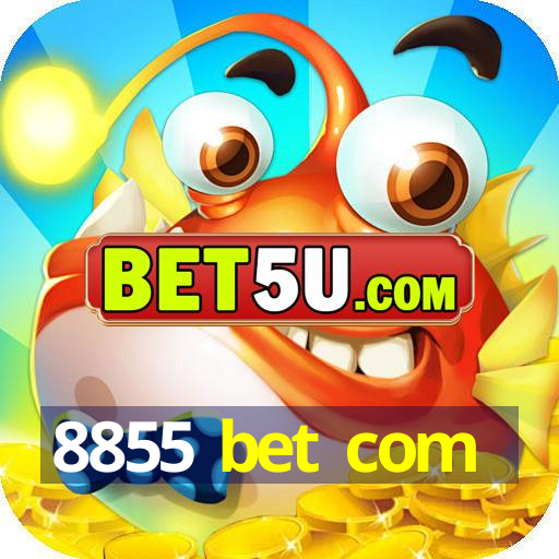 8855 bet com