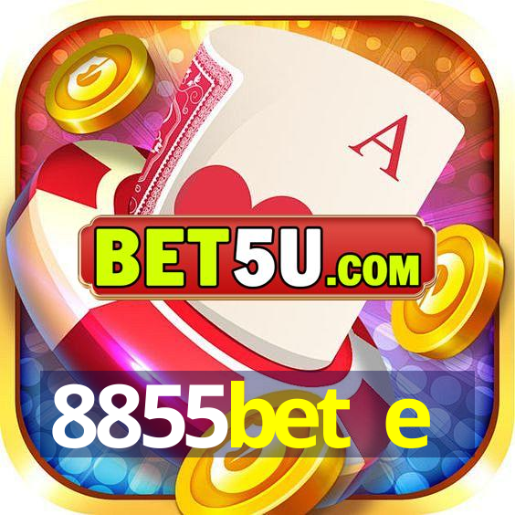 8855bet e