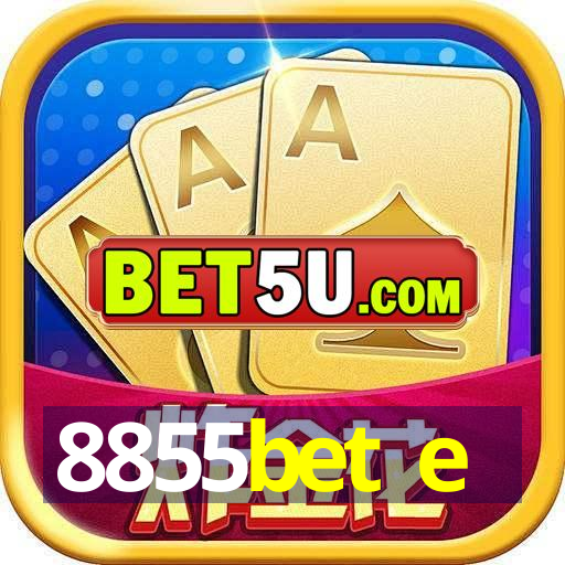 8855bet e