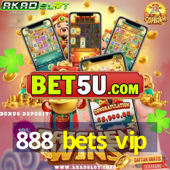 888 bets vip