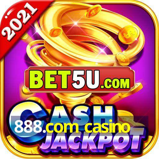 888.com casino