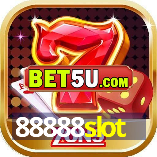 88888slot