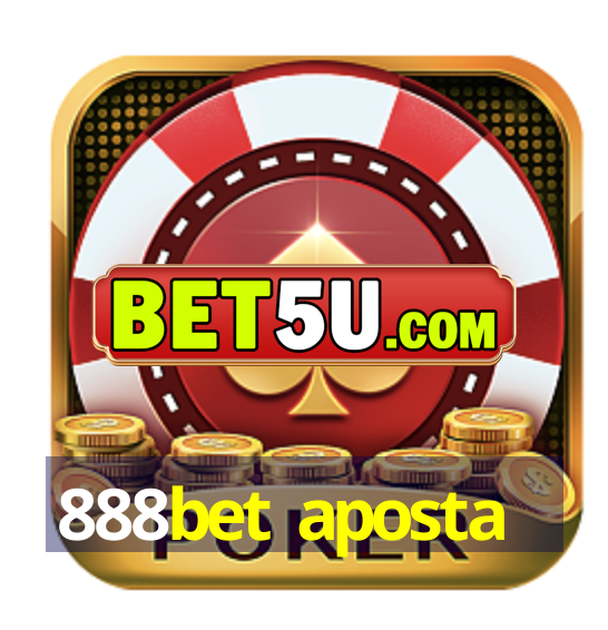 888bet aposta