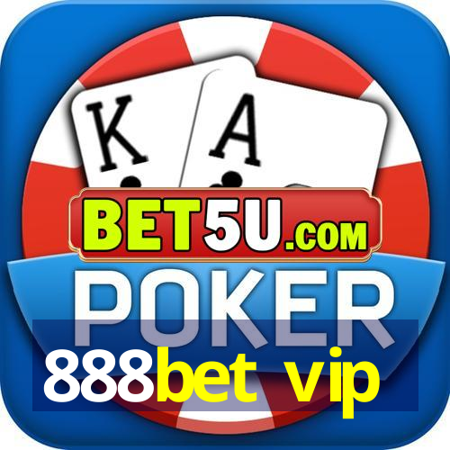 888bet vip