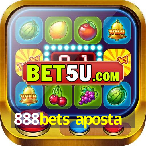 888bets aposta