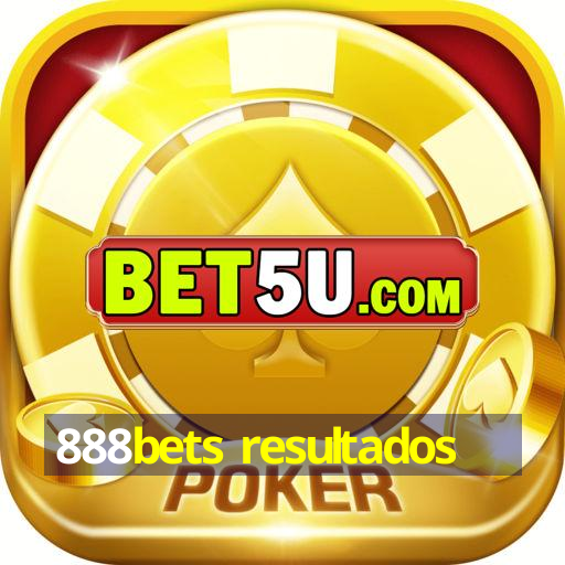 888bets resultados