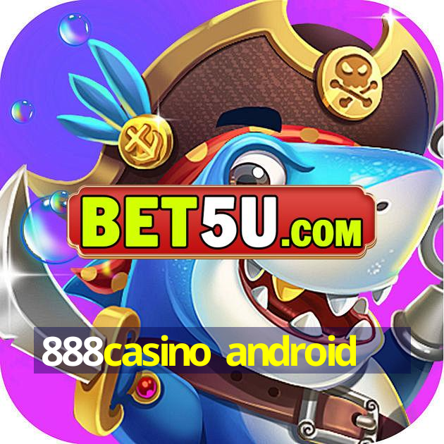 888casino android