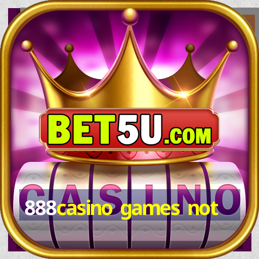 888casino games not