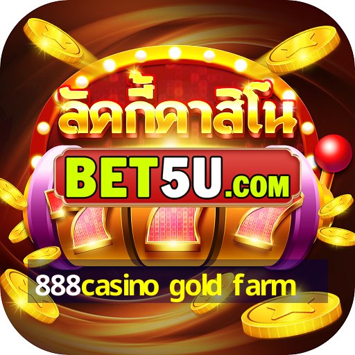 888casino gold farm