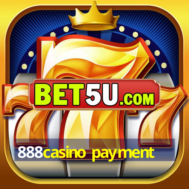 888casino payment