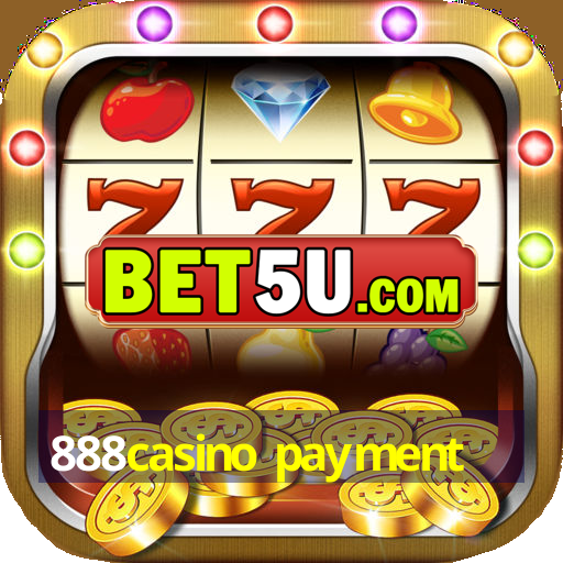 888casino payment