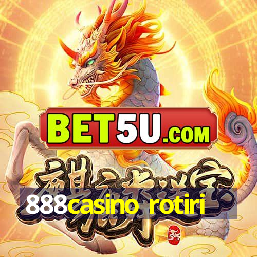 888casino rotiri