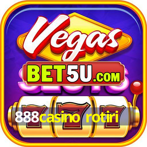 888casino rotiri