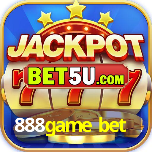 888game bet