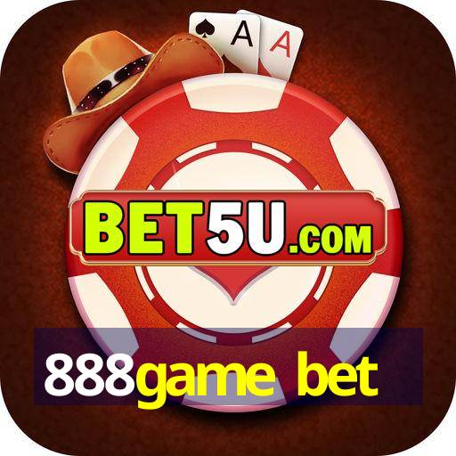 888game bet