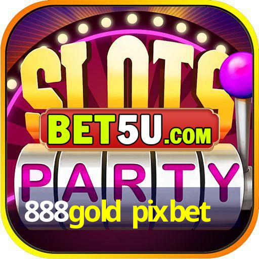 888gold pixbet