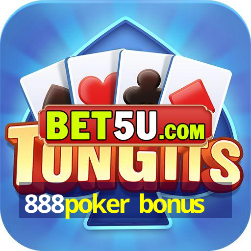 888poker bonus